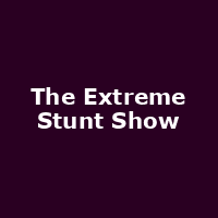 The Extreme Stunt Show