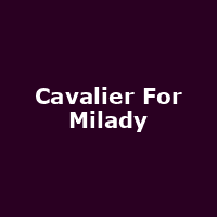 Cavalier For Milady