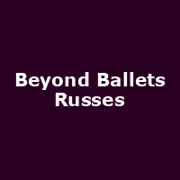 Beyond Ballets Russes