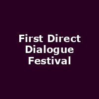 First Direct Dialogue Festival