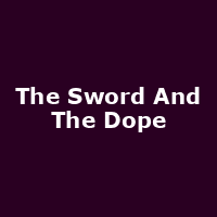 The Sword And The Dope
