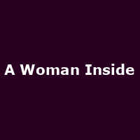 A Woman Inside