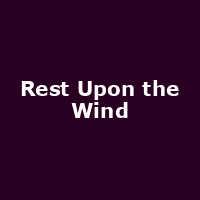 Rest Upon the Wind