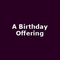 A Birthday Offering