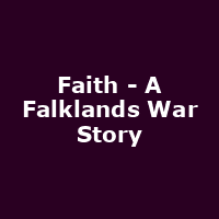 Faith - A Falklands War Story