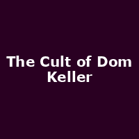 The Cult of Dom Keller, All Dayer