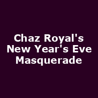 Chaz Royal's New Year's Eve Masquerade