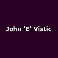 John 'E' Vistic, In-Store