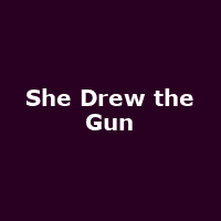 She Drew the Gun