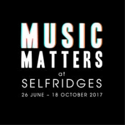 Selfridges Music Matters