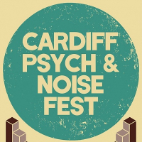 Cardiff Psych and Noise Fest
