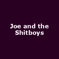 Joe and the Shitboys