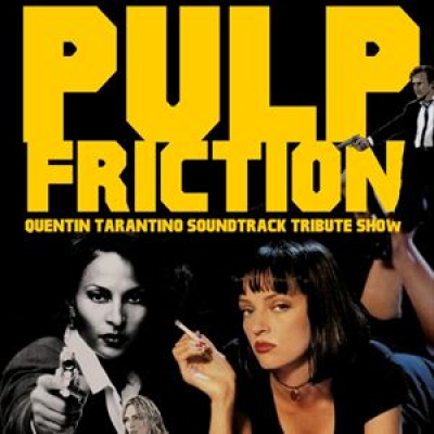 Pulp Friction - Tarantino Soundtrack Tribute Show