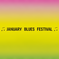 January Blues Festival