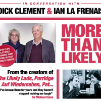 Dick Clement and Ian La Frenais