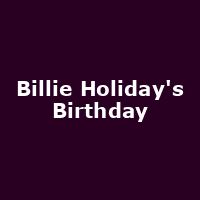 Billie Holiday's Birthday
