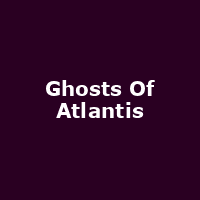 Ghosts Of Atlantis