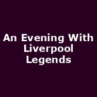 An Evening With Liverpool Legends
