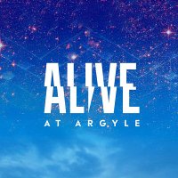 Alive At Argyle