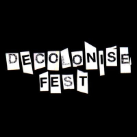 Decolonise Fest