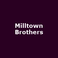 Milltown Brothers