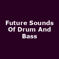 Future Sounds Of Drum And Bass
