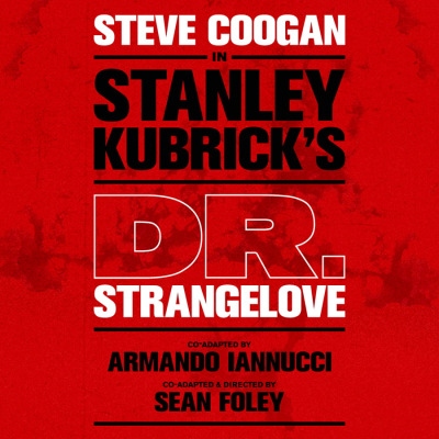 Dr. Strangelove [Steve Coogan]