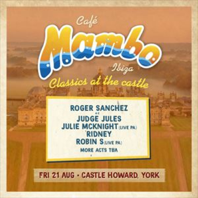 Cafe Mambo Ibiza - Classics At The Castle