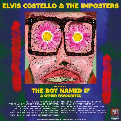 Elvis Costello and the Imposters: The Boy Named If and other favourites