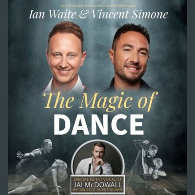 Ian Waite and Vincent Simone - The Magic of Dance