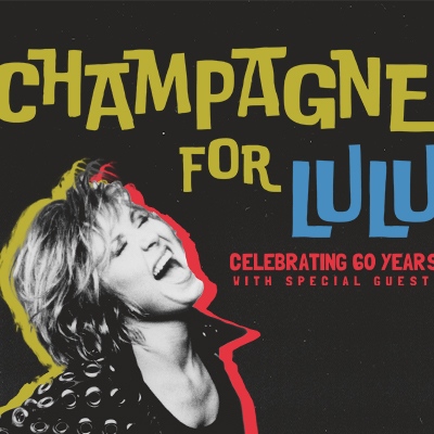 Champagne for Lulu - Celebrating 60 Years