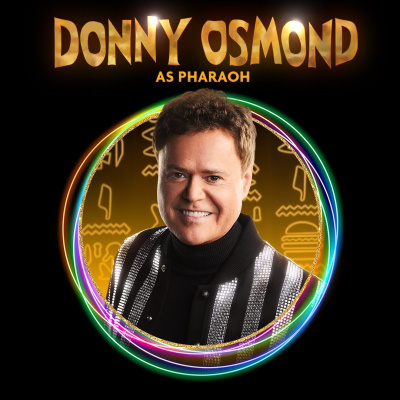 Starring Donny Osmond as the Pharaoh